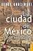 Books : La ciudad de México: Una historia (Spanish Edition)