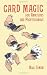 Card Magic for Amateurs and Professionals (Dover Magic Books)