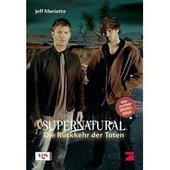 Supernatural: Die R�ckkehr der Toten