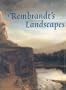 Rembrandt's Landscapes