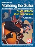 Mel Bay Mastering the Guitar Class Method Short Term Course