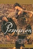 Possession: A Romance (Vintage International)