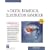 The Digital Biomedical Illustration Handbook (Graphics Series)