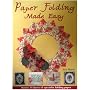 Paper Folding Made Easy