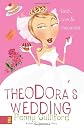 Theodora's Wedding: Faith, Love, and Chocolate