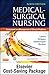 Medical-Surgical Nursing - Single-Volume Text and Elsevier Adaptive Quizzing Package, 9e
