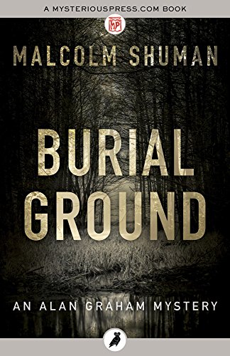 burial ground the alan graham mysteries