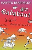 Sir Gadabout : 3-books-in-1