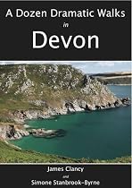 A Dozen Dramatic Walks in Devon
