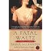 A Fatal Waltz