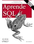 Aprende SQL. Segunda edici�n (O'reill...