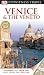 DK Eyewitness Travel Guide: Venice & the Veneto