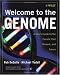 Welcome to the Genome: A User's Guide to the Genetic Past, Present, and Future