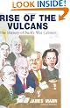 Rise of the Vulcans: The History of Bush's War Cabinet