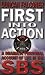 First into Action