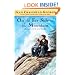 On The Far Side Of The Mountain (Turtleback School & Library Binding Edition)