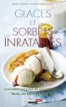 Glaces et sorbets inratables