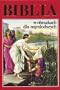 Polish Children' Bible / Biblia w obrazkach dla najmlodszych / Poland