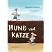 Hund und Katze