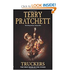 Truckers: The First Book of the Nomes Terry Pratchett