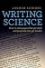 Writing Science: How to Write Papers That Get Cited and Proposals That Get Funded