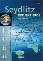 Seydlitz Projekt Erde. Weltatlas. Hessen: Für Gesamtschule, Gymnasium, Realschule, Regionale Schule
