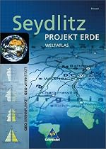 Seydlitz Projekt Erde. Weltatlas. Hessen: Für Gesamtschule, Gymnasium, Realschule, Regionale Schule