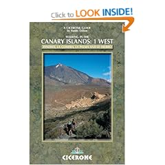 Walking in the Canary Islands: West v.1: Tenerife, La Gomera, La Palma and El Hierro: West Vol 1 (Cicerone International Walking)
