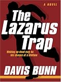 The Lazarus Trap