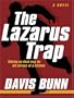 The Lazarus Trap (Premier Mystery Series #2)