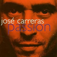 Jos� Carreras - Passion