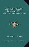 Produkt-Bild: Aus Den Tagen Bonifaz VIII: Funde Und Forschungen (1902)