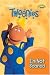 I'm not Scared ("Tweenies")
