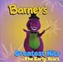 Barney's Greatest Hits: The Early Years