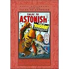 Atlas Era Tales to Astonish (Marvel Masterworks) by  Jack Kirby, Steve Ditko, Don Heck, and Stan Lee