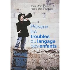 Pr�venir les troubles du langage des enfants