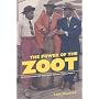 The Power of the Zoot: Youth Culture and Resistance during World War II (American Crossroads)