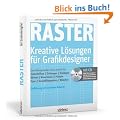 Raster - Kreative L�sungen f�r Grafikdesigner (mit CD)