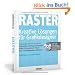 Raster - Kreative L�sungen f�r Grafikdesigner (mit CD)