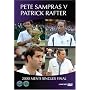 Wimbledon 2000 Men's Final - Sampras vs. Rafter