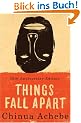 Things Fall Apart: A Novel