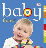 Baby: Faces! (Baby Chunky Board Books)