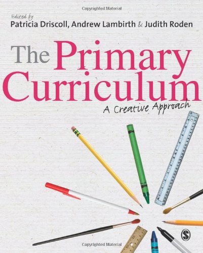 The Primary Curriculum: A Creative Approach