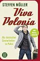 Viva Polonia: Als deutscher Gastarbeiter in Polen