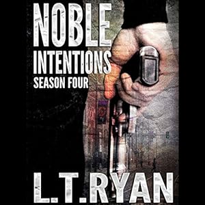 Season Four (Jack Noble, Book 9) - Re-Ripped & Corrected - L. T. Ryan