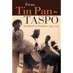 From Tin Pan to Taspo: Steelband in Trinidad, 1939-1951