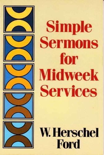 Simple Sermons for Midweek Services