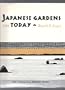 Japanese Gardens for Today