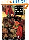 A History of Pagan Europe