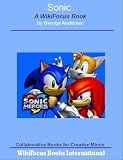 517cwx4Cd5L. SL160  Sonic: A WikiFocus Book (WikiFocus Book Series)